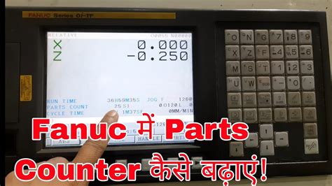 how to edit part count in cnc machine|fanuc part count calculator.